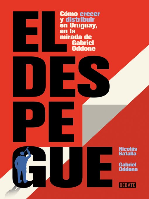 Title details for El despegue by Gabriel Oddone - Available